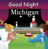 Good Night Michigan (Board book) - Adam Gamble Photo