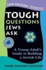 Tough Questions Jews Ask - A Young Adult's Guide to Building a Jewish Life (Paperback, 2nd Revised edition) - Rabbi Edward Feinstein Photo