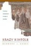 Krazy Kinfolk - Exploring Dysfunctional Families of the Bible (Paperback) - Barbara J Essex Photo