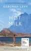 Hot Milk (Hardcover) - Deborah Levy Photo