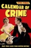 Calendar of Crime - 365 True Cases from British History (Paperback) - Peter Stubley Photo