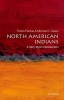 North American Indians: A Very Short Introduction (Paperback) - Theda Perdue Photo