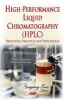 High-Performance Liquid Chromatography (HPLC) - Principles, Practices and Procedures (Hardcover) - Yuegang Zuo Photo