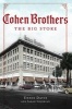 Cohen Brothers: - The Big Store (Paperback, New) - Ennis Davis Photo