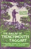 The Ballad of Trenchmouth Taggart (Paperback) - Glenn Taylor Photo