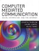 Computer Mediated Communication - An Introduction to Social Interaction Online (Paperback, New) - Crispin Thurlow Photo