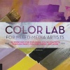 Color Lab for Mixed-Media Artists - 52 Exercises for Exploring Color Concepts Through Paint, Collage, Paper, and More (Paperback) - Deborah Forman Photo