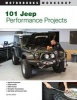 101 Jeep Performance Projects (Paperback) - James Weber Photo