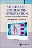 Stochastic Simulation Optimization - An Optimal Computing Budget Allocation (Hardcover) - Chun Hung Chen Photo