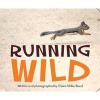 Running Wild (Board book) - Elaine Miller Bond Photo