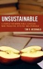 Unsustainable - A Strategy for Making Public Schooling More Productive, Effective, and Affordable (Hardcover, New) - Tim R McDonald Photo