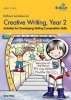 Brilliant Activities for Creative Writing, Year 2 - Activities for Developing Writing Composition Skills (Paperback) - Irene Yates Photo