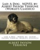 Lad - A Dog . Novel By:  (World's Classics) (Paperback) - Albert Payson Terhune Photo