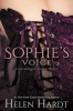 Sophie's Voice (Paperback) - Helen Hardt Photo