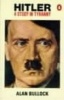 Hitler - A Study in Tyranny (Paperback, New Ed) - Alan BullockBaron Bullock Photo