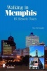 Walking in Memphis: 16 Historic Tours (Paperback) - Ron McDonald Photo