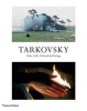 Tarkovsky - Films, Stills, Polaroids and Writings (Hardcover) - Andrei Tarkovsky Photo