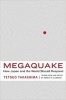 Megaquake - How Japan and the World Should Respond (Hardcover) - Tetsuo Takashima Photo