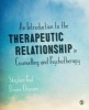 An Introduction to the Therapeutic Relationship in Counselling and Psychotherapy (Paperback) - Stephen Paul Photo