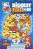 The Biggest Little Hero (Paperback) - Art Baltazar Photo