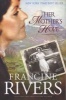 Her Mother's Hope (Paperback) - Francine Rivers Photo