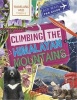 Climbing the Himalayan Mountains (Hardcover) - Sonya Newland Photo