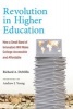 Revolution in Higher Education - How a Small Band of Innovators Will Make College Accessible and Affordable (Hardcover) - Richard A DeMillo Photo