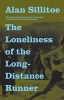 The Loneliness of the Long-Distance Runner (Paperback) - Alan Sillitoe Photo