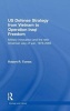 US Defence Strategy from Vietnam to Operation Iraqi Freedom - Military Innovation and the New American War of War, 1973-2003 (Hardcover) - Robert R Tomes Photo