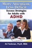 More Attention, Less Deficit - Success Strategies for Adults with ADHD (Paperback) - Ari Tuckman Photo