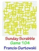 Sunday Scrabble Game 104 (Paperback) - MR Francis Gurtowski Photo