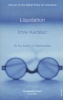 Liquidation (Paperback) - Imre Kertesz Photo