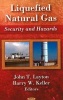 Liquefied Natural Gas - Security and Hazards (Hardcover) - John T Layton Photo