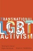 Transnational LGBT Activism - Working for Sexual Rights Worldwide (Paperback) - Ryan R Thoreson Photo