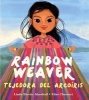 Rainbow Weaver/Tejedora del Arcoiris (English, Spanish, Hardcover) - Linda Elovitz Marshall Photo