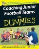 Coaching Junior Football Teams For Dummies (Paperback) - The National Alliance for Youth Sports Photo