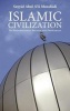 Islamic Civilization - Its Foundational Beliefs and Principles (Paperback) - Abul ALa Mawdudi Photo