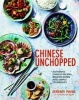 Chinese Unchopped (Hardcover) - Jeremy Pang Photo