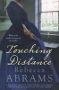 Touching Distance (Paperback) - Rebecca Abrams Photo