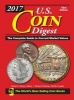 2017 U.S. Coin Digest - The Complete Guide to Current Market Values (Hardcover, 15th Revised edition) - David C Harper Photo