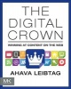 The Digital Crown - Winning at Content on the Web (Paperback) - Ahava Leibtag Photo