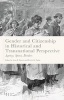 Gender and Citizenship - In Historical and Transnational Perspective (Paperback) - Rachel G Fuchs Photo