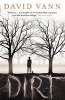 Dirt (Paperback) - David Vann Photo