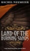 The Land of the Burning Sands (Paperback) - Rachel Neumeier Photo