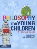 Philosophy for Young Children - A Practical Guide (Paperback, New) - Berys Gaut Photo