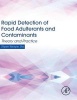 Rapid Detection of Food Adulterants and Contaminants - Theory and Practice (Hardcover) - Shyam Narayan Jha Photo