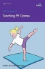 100+ Fun Ideas for Teaching PE Games (Paperback) - Adela De Castro Mangas Photo