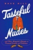 Tasteful Nudes - ...and Other Misguided Attempts at Personal Growth and Validation (Paperback) - Dave Hill Photo