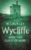 Wycliffe and the Guild of Nine (Paperback, New Ed) - WJ Burley Photo