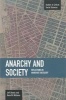 Anarchy and Society: Reflections on Anarchist Sociology (Paperback) - Jeff Shantz Photo